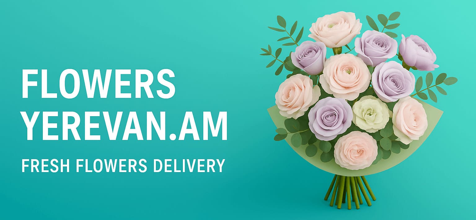 flowers delivery yerevan